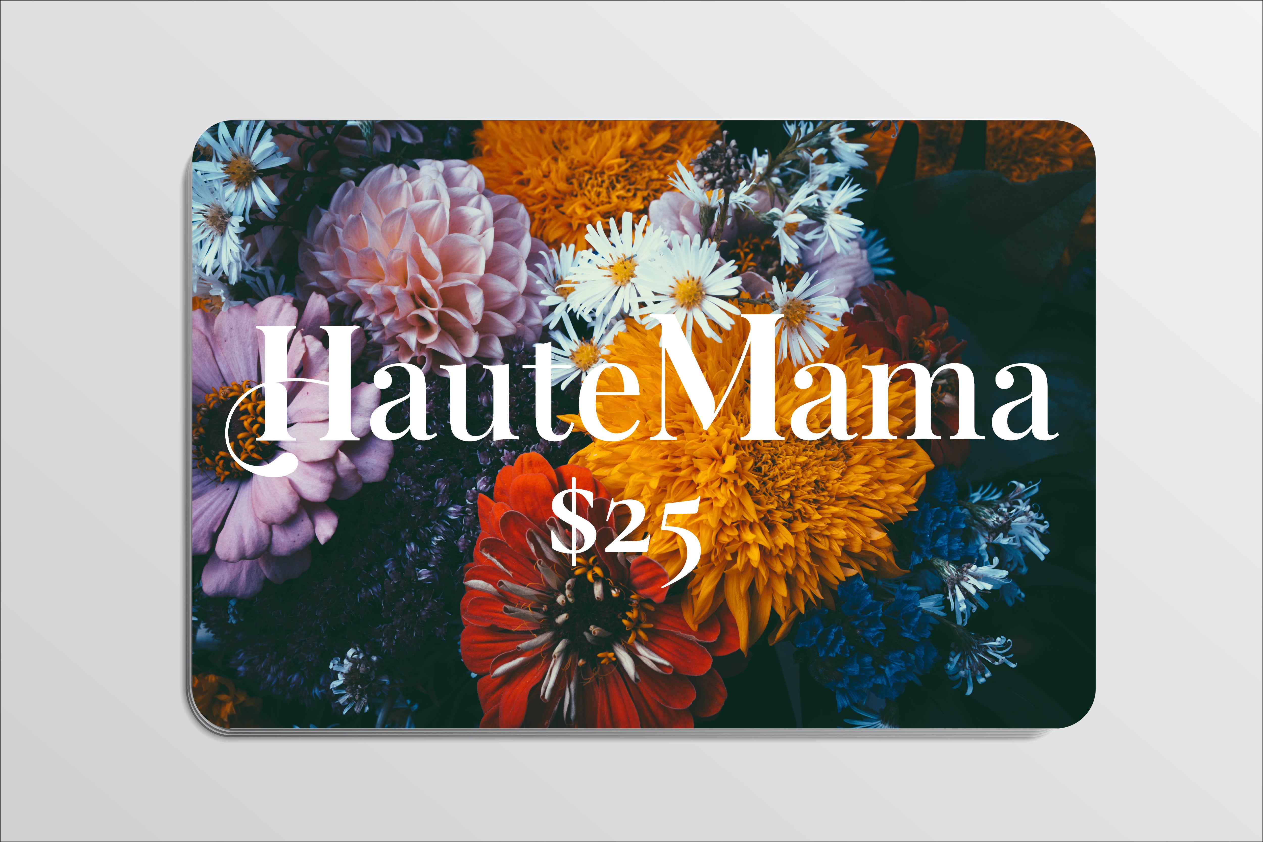 HauteMama Gift Card